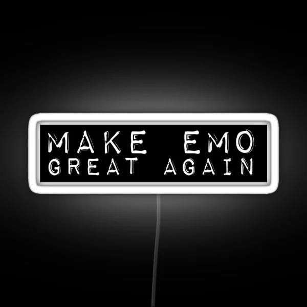 Make Emo Great Again RGB Neon Sign
