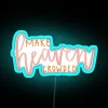 RGB Neon Sign to Make Heaven Crowded with Bright Colors