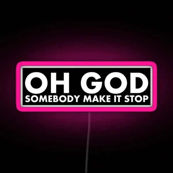 Make It Stop RGB Neon Sign