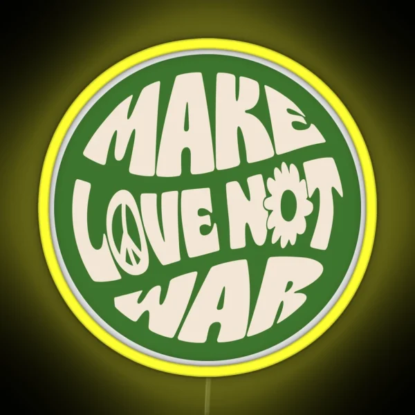 MAKE LOVE NOT WAR RGB Neon Sign
