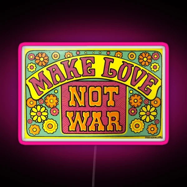 Make Love Not War RGB Neon Sign