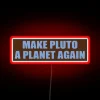 Reclaiming Pluto's Planetary Status with Vibrant Neon Glow Illumination Sign