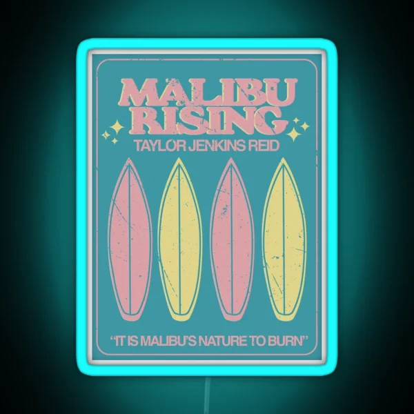 Malibu Rising Taylor Jenkins Reid Novel RGB Neon Sign