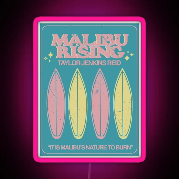 Malibu Rising Taylor Jenkins Reid Novel RGB Neon Sign