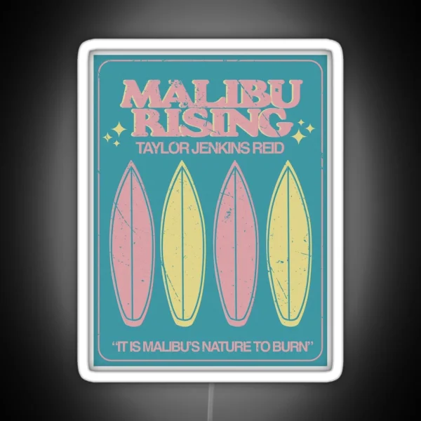 Malibu Rising Taylor Jenkins Reid Novel RGB Neon Sign