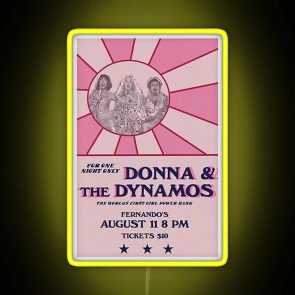 Mamma Mia Donna And The Dynamos Led RGB Neon Sign