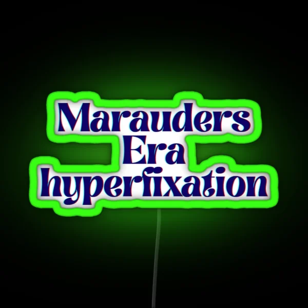 Marauders Era RGB Neon Sign