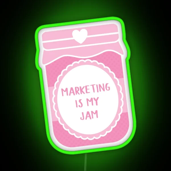 Marketing Is My Jam RGB Neon Sign