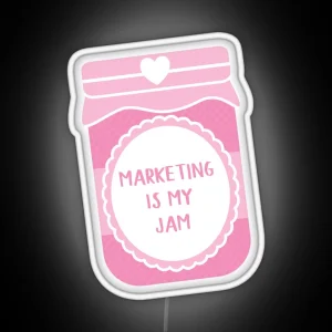 Marketing Is My Jam RGB Neon Sign