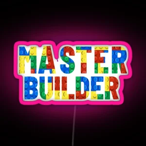 Master Builder Creator Best Gift Idea For Adults And Toddler Toys For Boys And Kids Children RGB Neon Sign