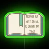 Empowering Home Decor with Inspirational Quote Neon Sign for Literary Lovers