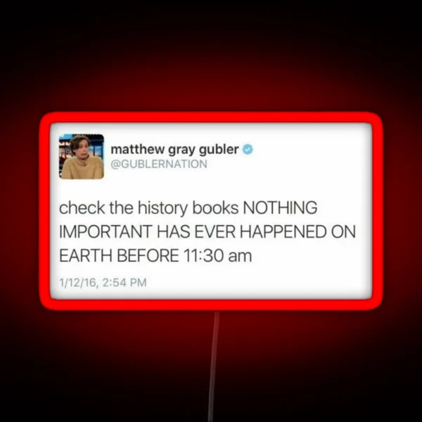 Matthew Gray Gubler Tweet RGB Neon Sign