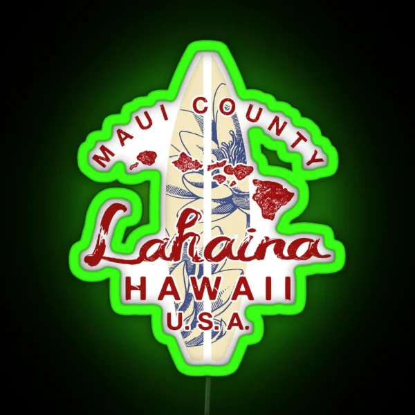 MAUI Hawaii Lahaina Hawaiian Islands Vintage RGB Neon Sign