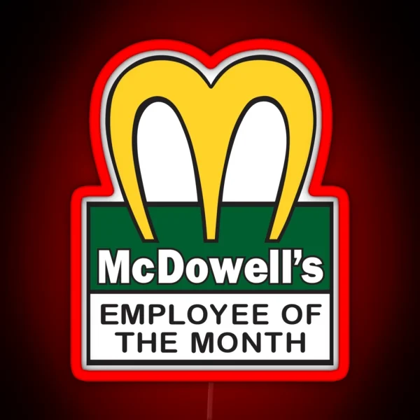 Mcdowell S Employee Of The Month RGB Neon Sign
