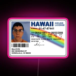 Mclovin Fake ID Funny Meme RGB Neon Sign