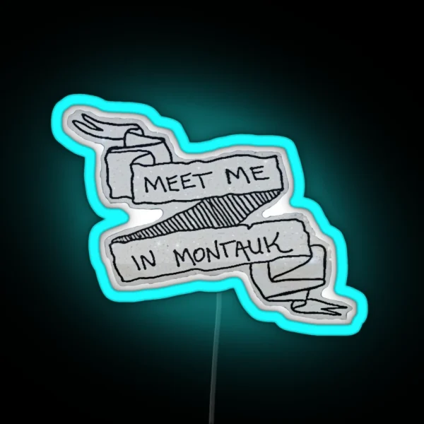 Meet Me In Montauk RGB Neon Sign