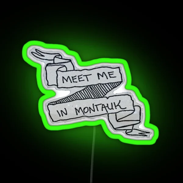 Meet Me In Montauk RGB Neon Sign