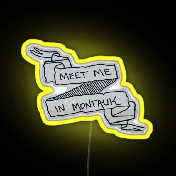Meet Me In Montauk RGB Neon Sign