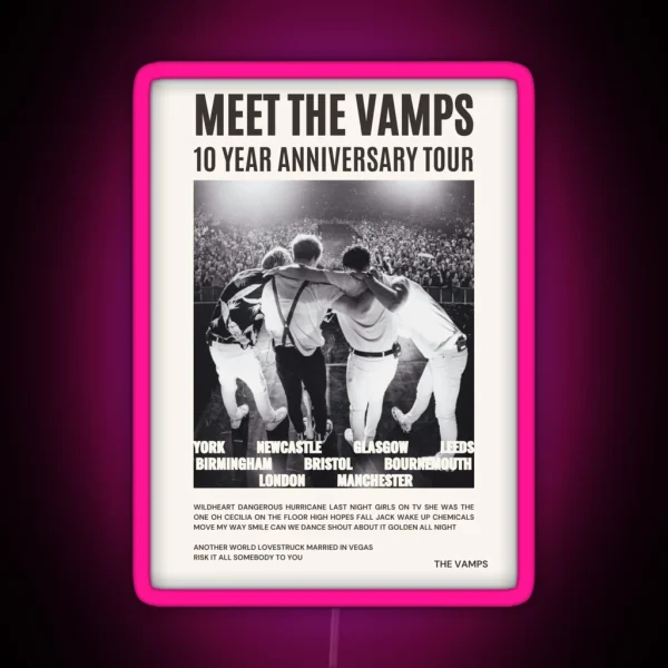 Meet The Vamps 10 Year Anniversary Tour Print RGB Neon Sign