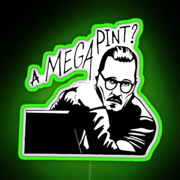 Mega Pint A Mega Pint A Mega Pint RGB Neon Sign