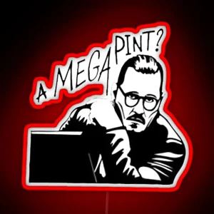 Mega Pint A Mega Pint A Mega Pint RGB Neon Sign