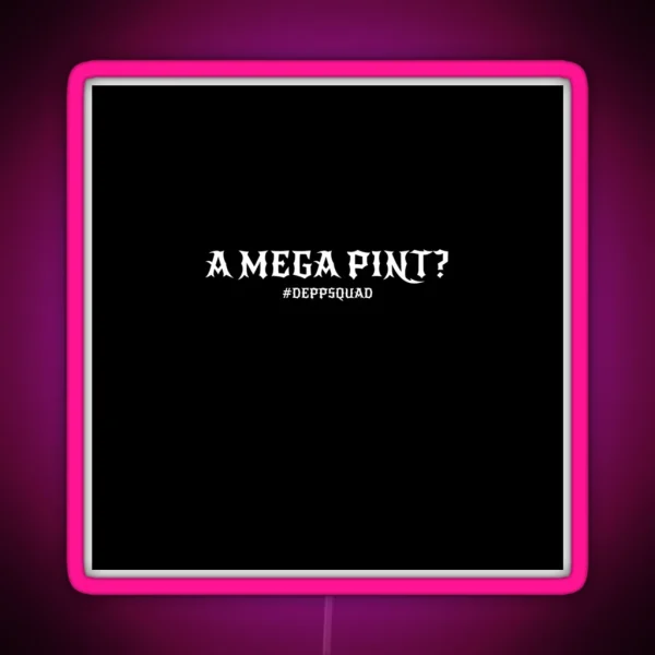 Mega Pint Johnny Depp Trial 2022 Depp Fan RGB Neon Sign