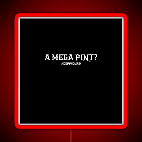 Mega Pint Johnny Depp Trial 2022 Depp Fan RGB Neon Sign