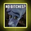 Bold Megamind No Bitches RGB Neon Sign for Comic Fans Everywhere