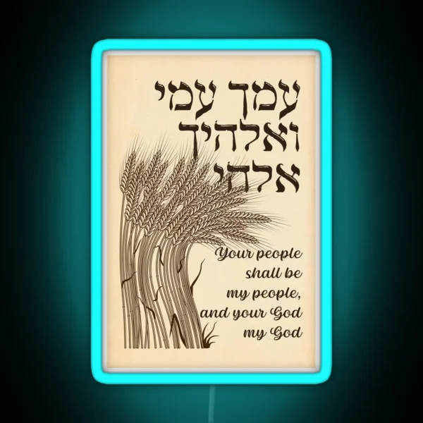 Megillat Ruth Quote Hebrew Book Of Ruth Your People My RGB Neon Sign