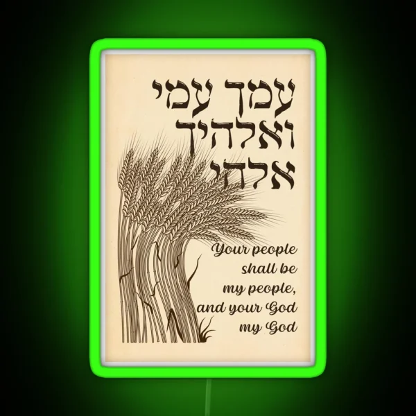Megillat Ruth Quote Hebrew Book Of Ruth Your People My RGB Neon Sign