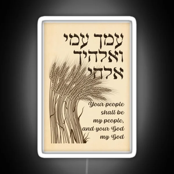 Megillat Ruth Quote Hebrew Book Of Ruth Your People My RGB Neon Sign