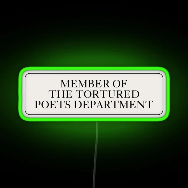 Member Of The Tortured Poets Department Sign RGB Neon Sign