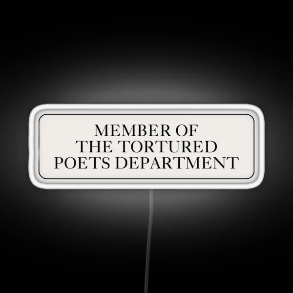Member Of The Tortured Poets Department Sign RGB Neon Sign