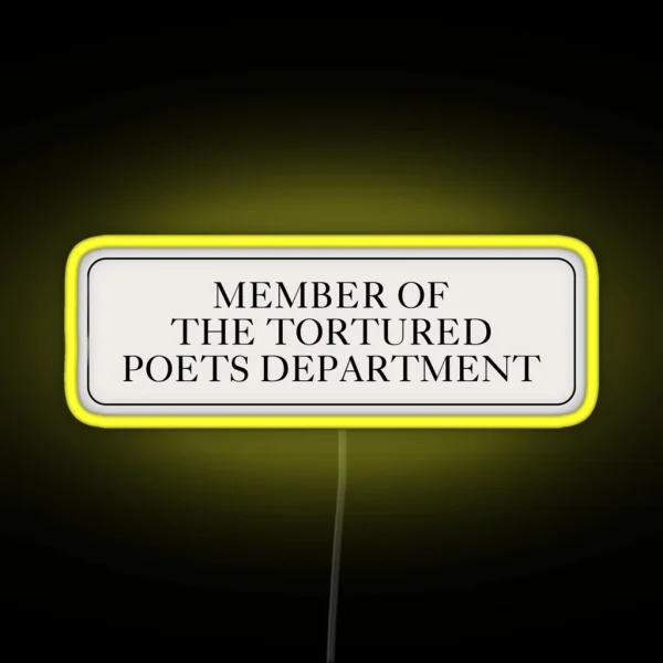 Member Of The Tortured Poets Department Sign RGB Neon Sign