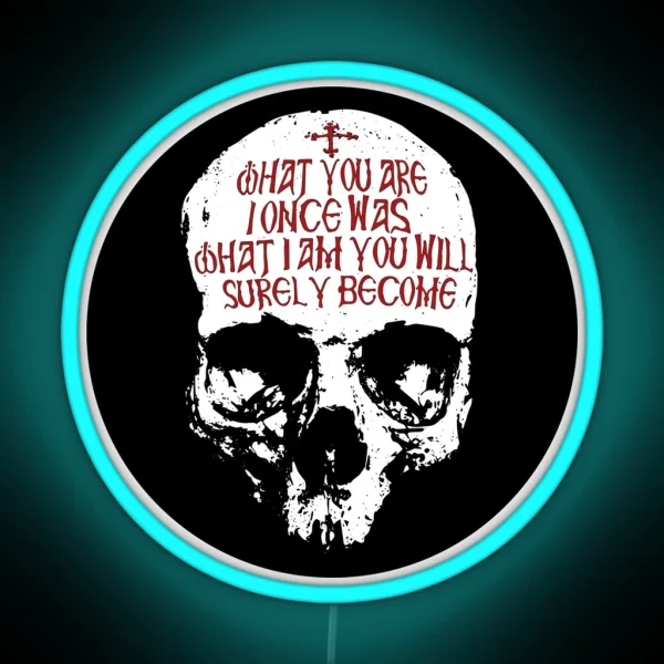 Memento Mori What I Am Skull RGB Neon Sign
