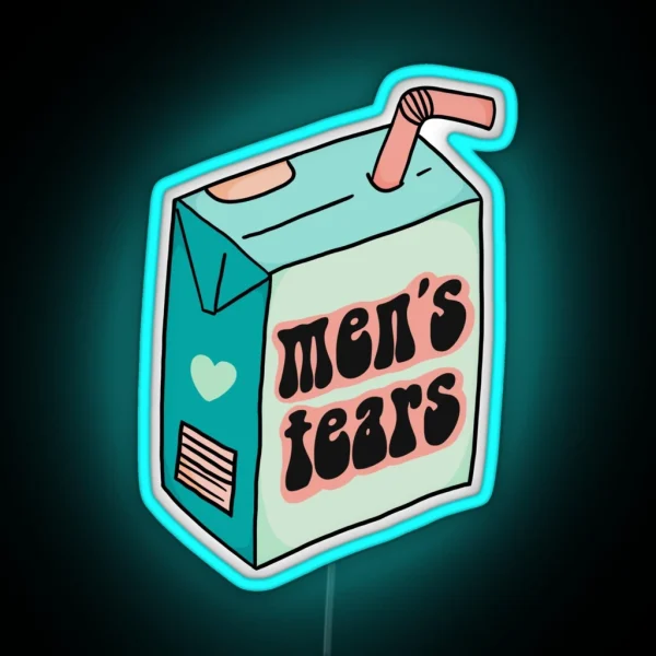 Men S Tears Feminist Juice Box RGB Neon Sign