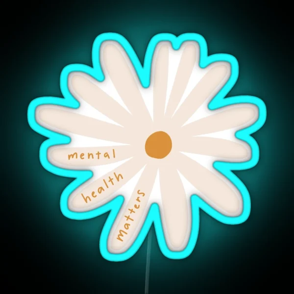 Mental Health Matters Flower RGB Neon Sign