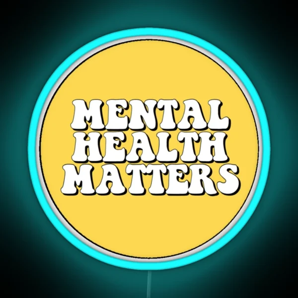 Mental Health Matters RGB Neon Sign