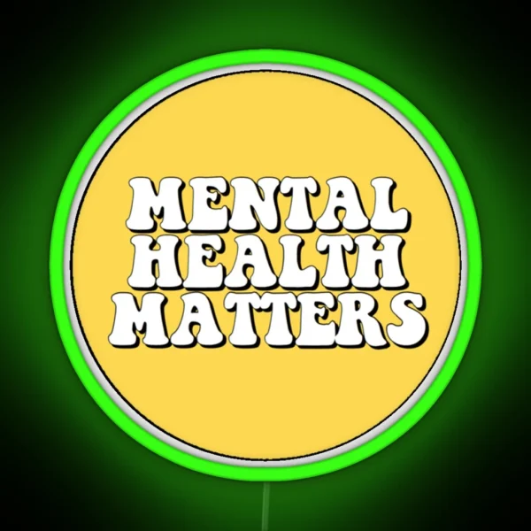 Mental Health Matters RGB Neon Sign