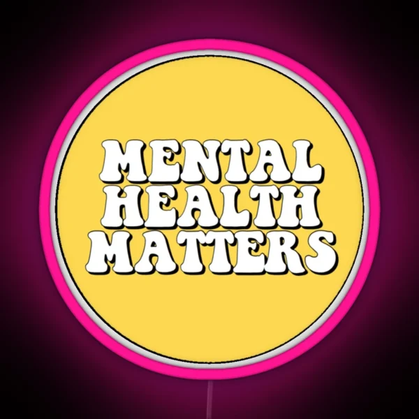 Mental Health Matters RGB Neon Sign