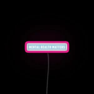 Mental Health Matters RGB Neon Sign