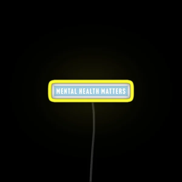 Mental Health Matters RGB Neon Sign