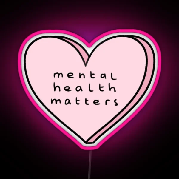 Mental Health Matters RGB Neon Sign