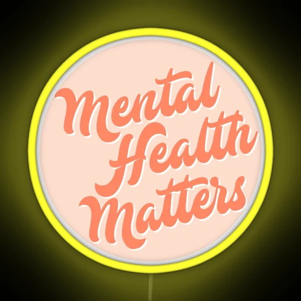 Mental Health Matters RGB Neon Sign
