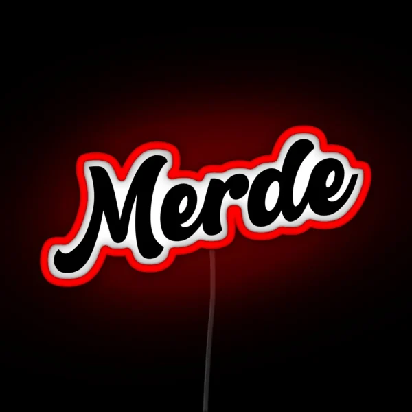 Merde RGB Neon Sign