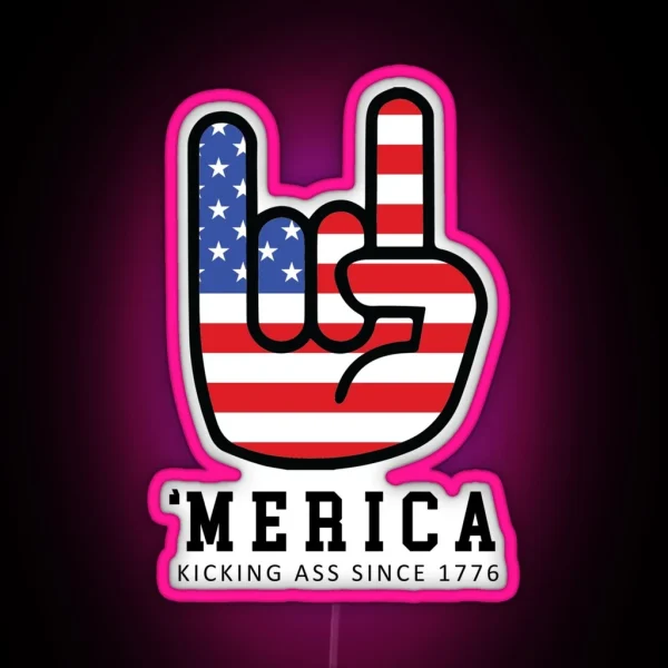 Merica Kicking Ass Since 1776 RGB Neon Sign