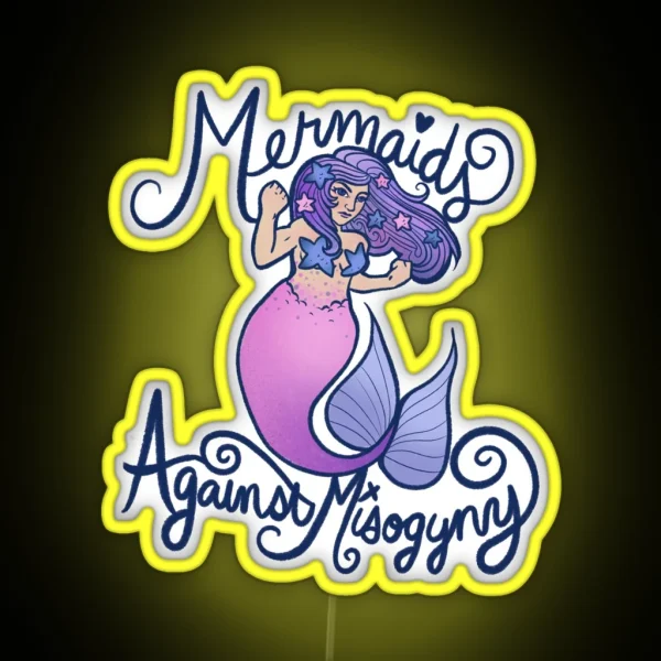 Mermaids Against Misogyny RGB Neon Sign