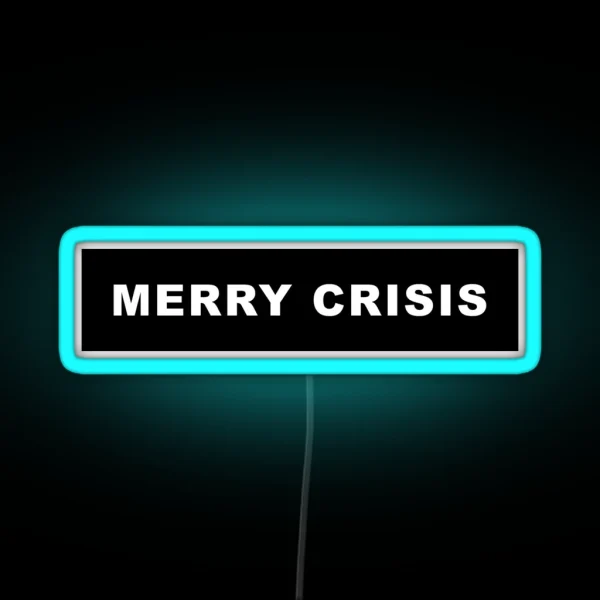 Merry Crisis Iconic Vine Christine Sydelko RGB Neon Sign