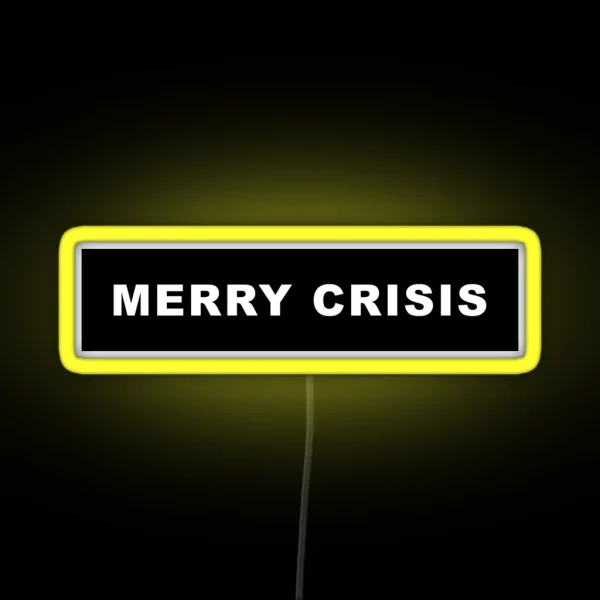 Merry Crisis Iconic Vine Christine Sydelko RGB Neon Sign