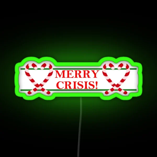 Merry Crisis RGB Neon Sign